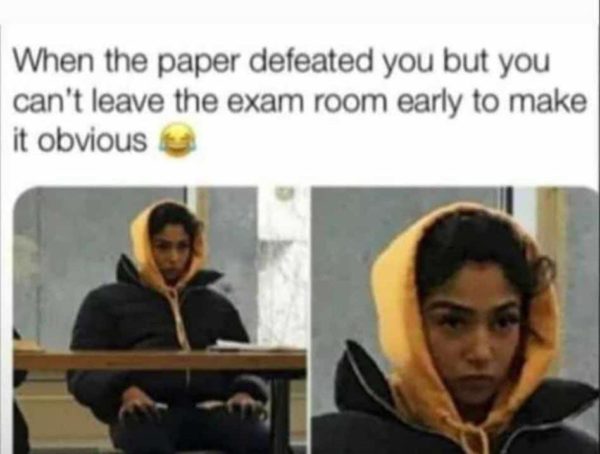 Can't leave the exam room early Funny Meme