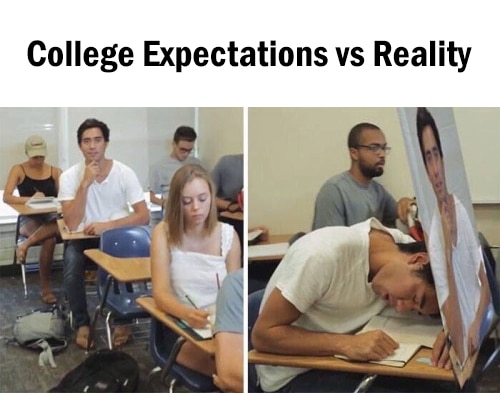 College Expectations vs Reality Funny Meme