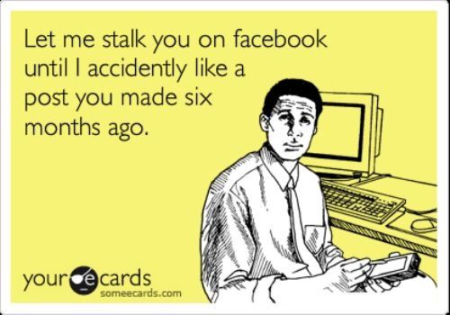 Facebook Stalker Funny Meme