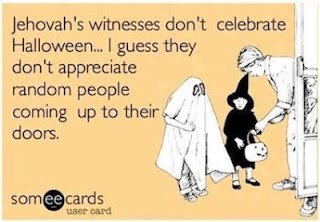 Jehovahs Witnesses Hate Halloween Funny Meme