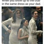 Same Dress as your Dad Funny Meme
