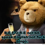 Speak English Not Bingo Funny Meme
