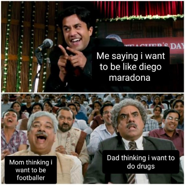 Want to be like Diego Maradona Funny Meme