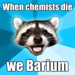 When Chemists Die Funny  Meme
